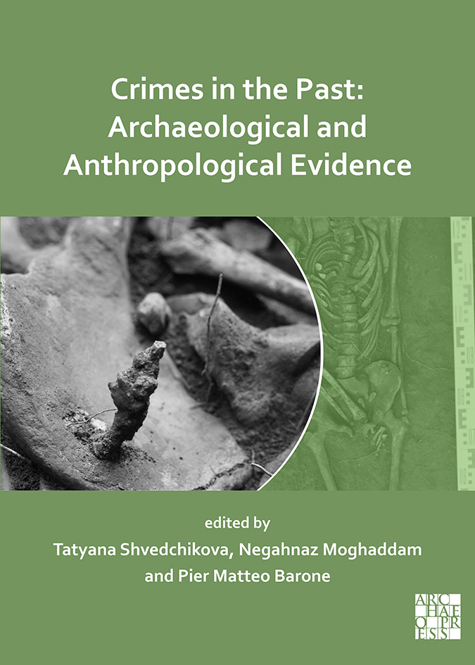 Crimes in the Past: Archaeological and Anthropological Evidence